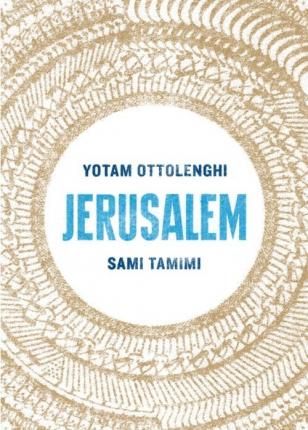 Jerusalem - Yotam Ottolenghi & Sami Tamimi