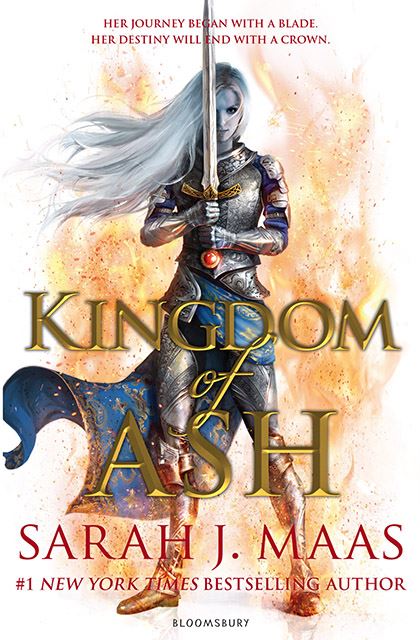 Kingdom of Ash (Throne of Glass series #8)- Sarah J. Maas