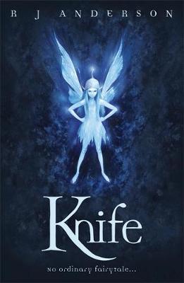 Knife - R. J. Anderson