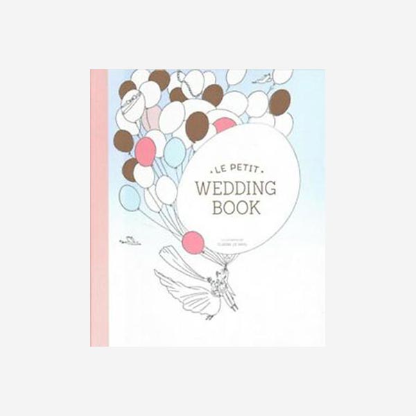 Le Petit Wedding Book - Claire Le Meil
