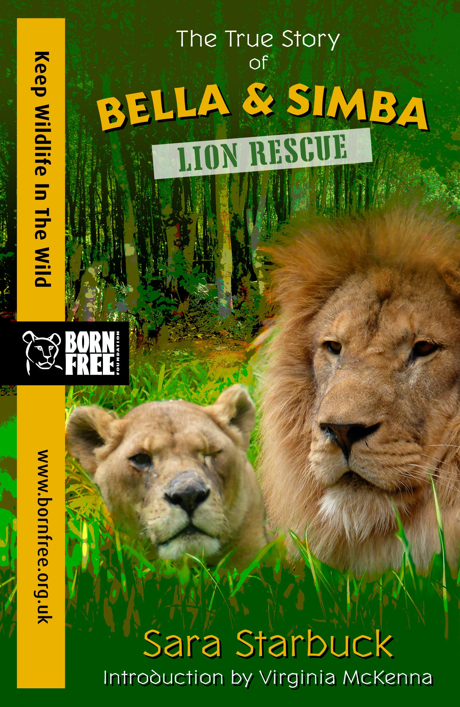 Lion Rescue: A True Story - Sara Starbuck