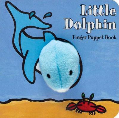 Little Dolphin: Finger Puppet Book - Yu-Hsuan Huang