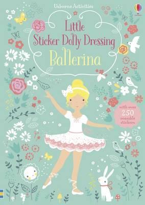 Little Sticker Dolly Dressing Ballerina - Fiona Watt
