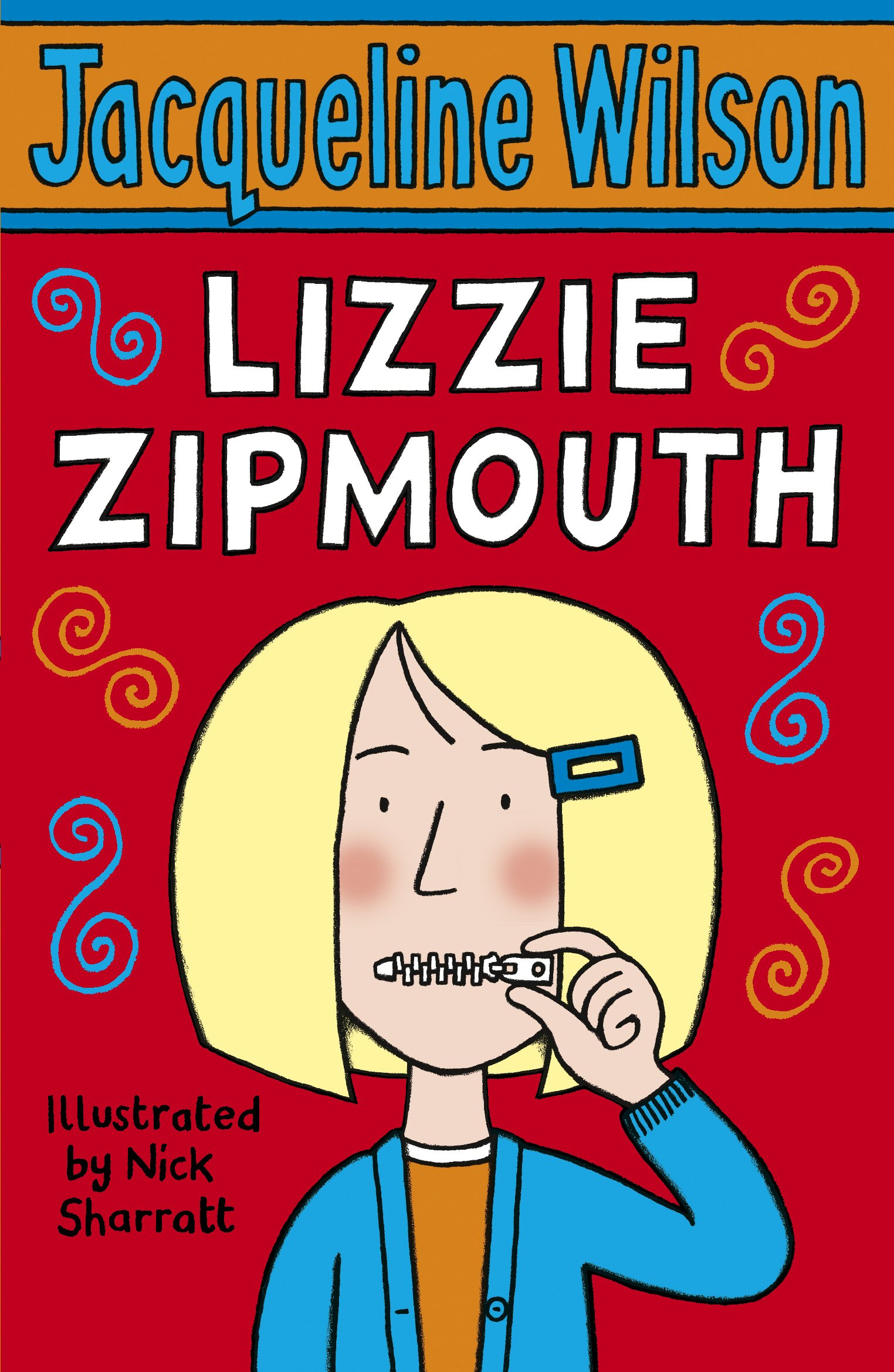 Lizzie Zipmouth – Jacqueline Wilson 1