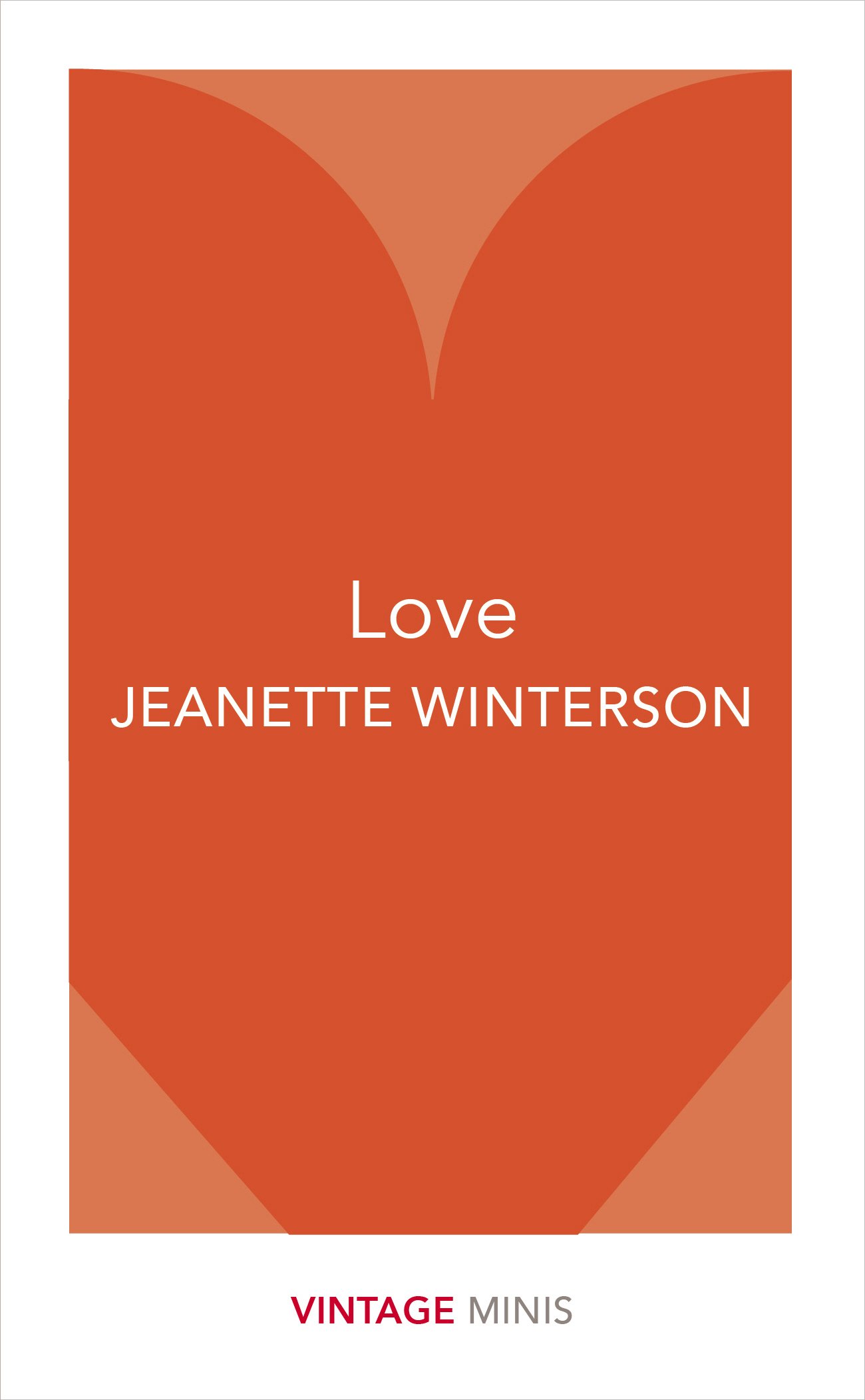 Love: Vintage Minis - Jeanette Winterson