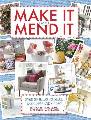 Make it and Mend it - Clare Flynn
