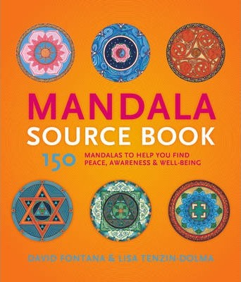 Mandala Source Book - David Fontana and Lisa Tenzin-Dolma