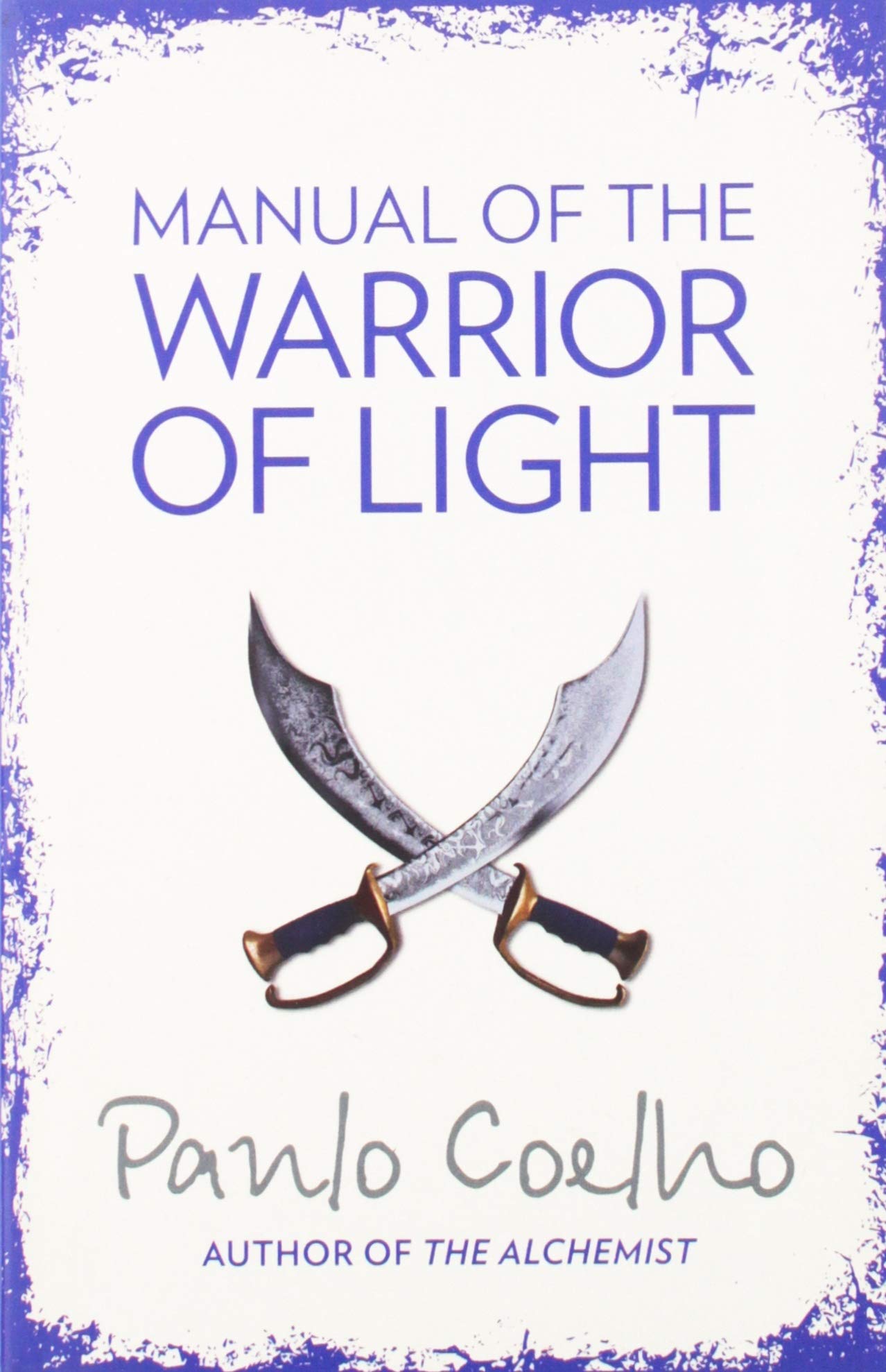 Manual of The Warrior of Light - Paulo Coelho
