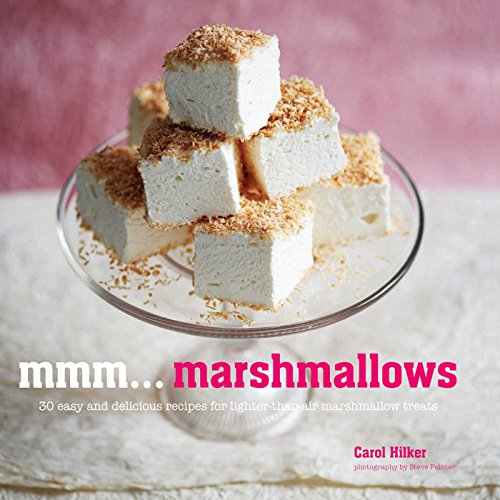 Mmm... Marshmallows - Carol Hilker
