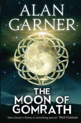 Moon of Gomrath - Alan Garner