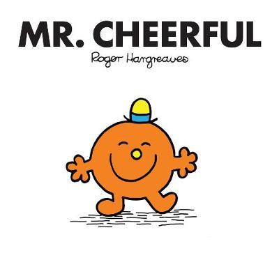 Mr. Cheerful - Roger Hargreaves