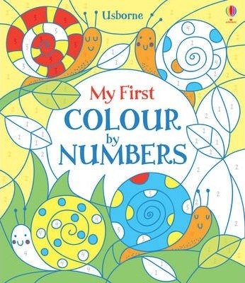 My First Colour by Numbers - Fiona Watt