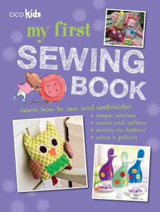 My First Sewing Book - Susan Akass