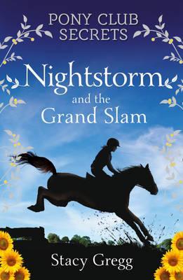 Nightstorm and the Grand Slam - Stacy Gregg