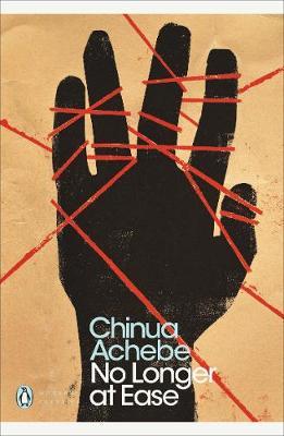 No Longer at Ease - Chinua Achebe