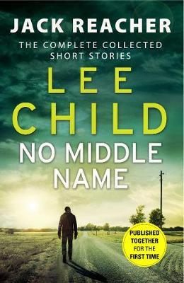 No Middle Name - Lee Child