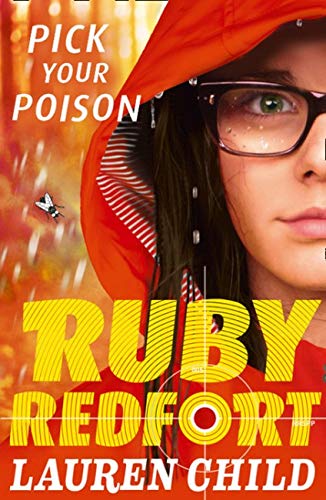 Ruby Redfort: Pick Your Poison (#5)- Lauren Child