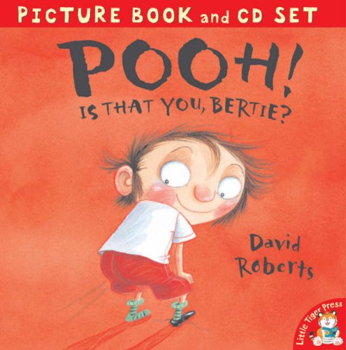 Pooh! Is That You, Bertie? - David Roberts