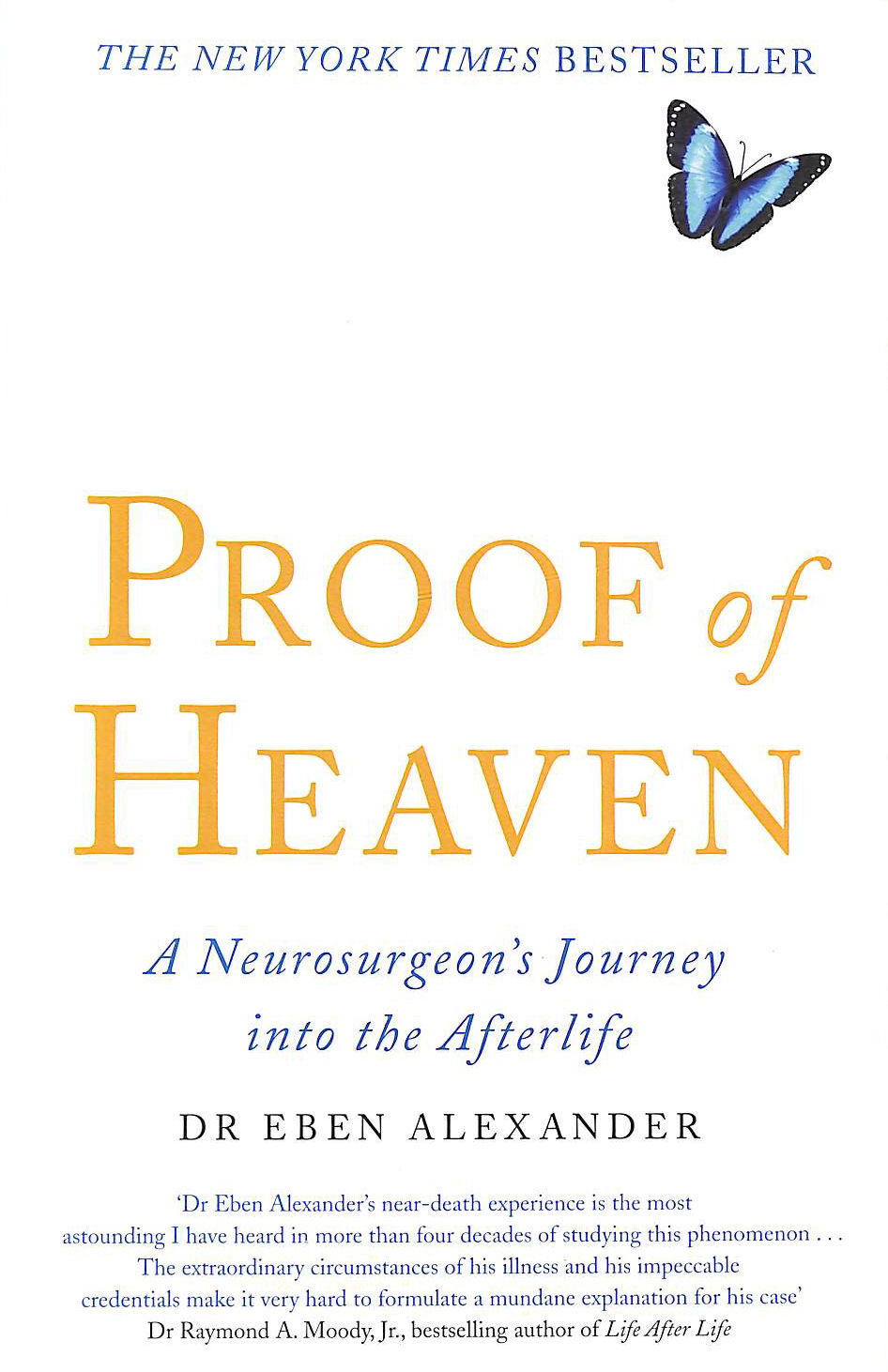 Proof of Heaven - Eben Alexander