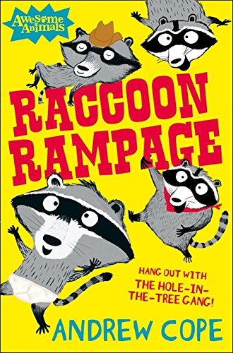 Raccoon Rampage - Andy Cope