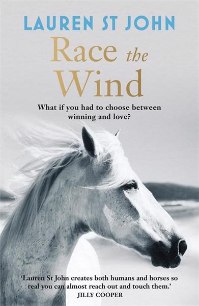 Race the Wind (The One Dollar Horse)- Lauren St John 1