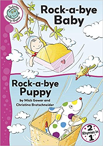Rock-a-bye Baby / Rock-a-bye Puppy - Mick Gowar and Christina Bretschneider