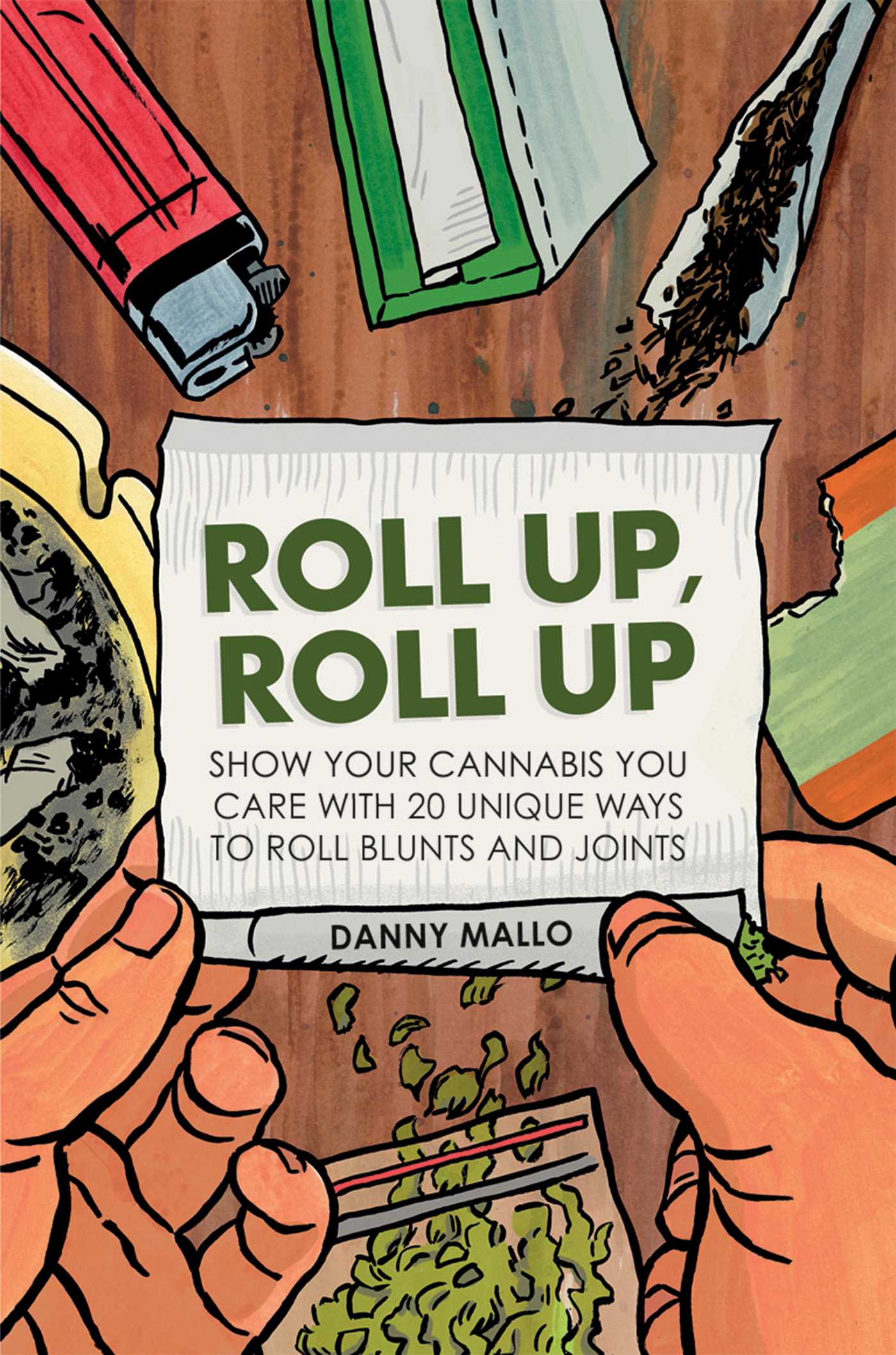 Roll Up, Roll Up - Danny Mallo