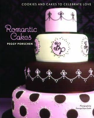 Romantic Cakes - Peggy Porschen