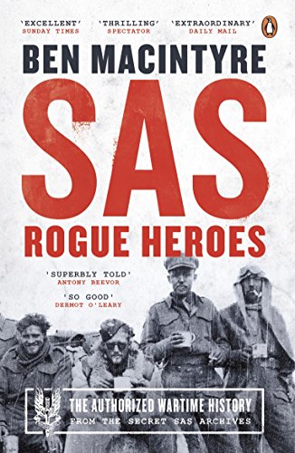 SAS: Rogue Heroes - Ben MacIntyre