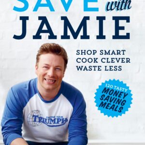 Save With Jamie - Jamie Oliver