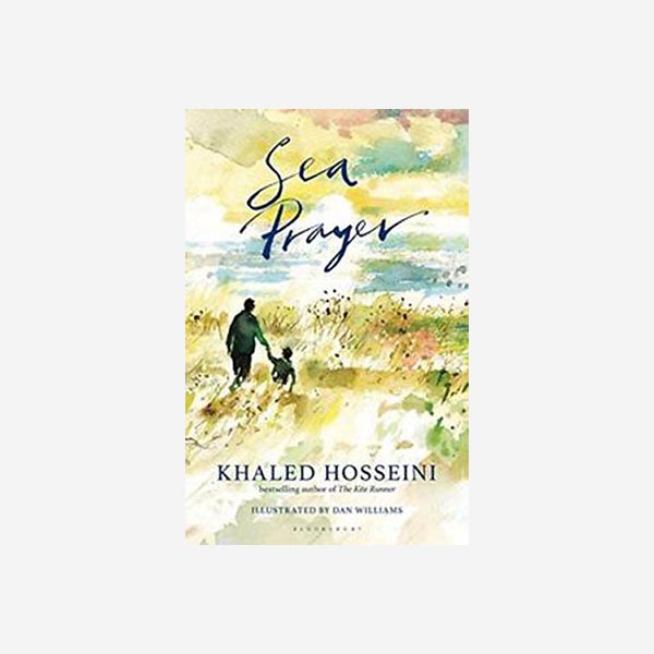 Sea Prayer - Khaled Hosseini