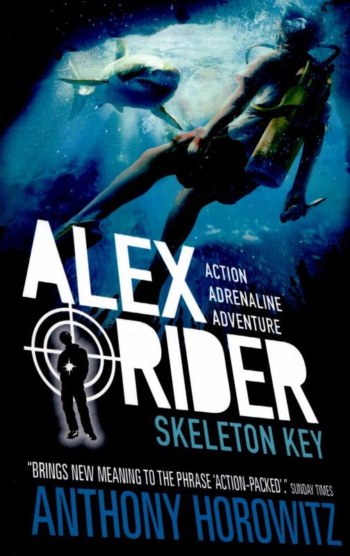 Alex rider: Skeleton Key – Anthony Horowitz 1
