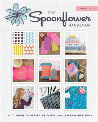 Spoonflower Handbook - Stephen Fraser