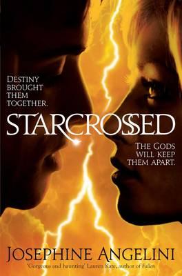 Starcrossed (Starcrossed series, Book 1)- Josephine Angelini