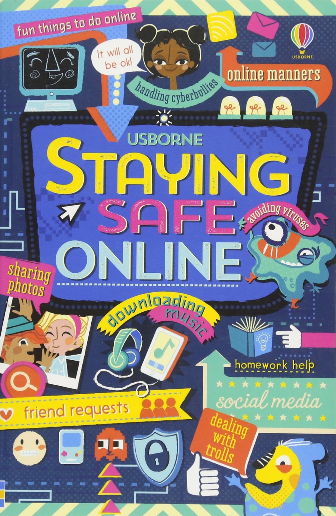 Staying Safe Online - Louie Stowell