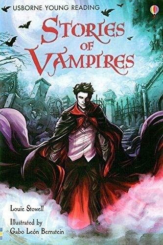 Stories of Vampires - Louie Stowell