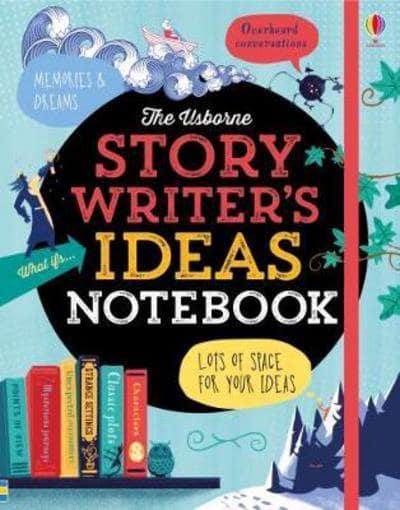 Story Writer’s Ideas Journal - Lara Bryan and Sarah Hull