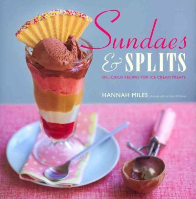 Sundaes & Splits - Hannah Miles