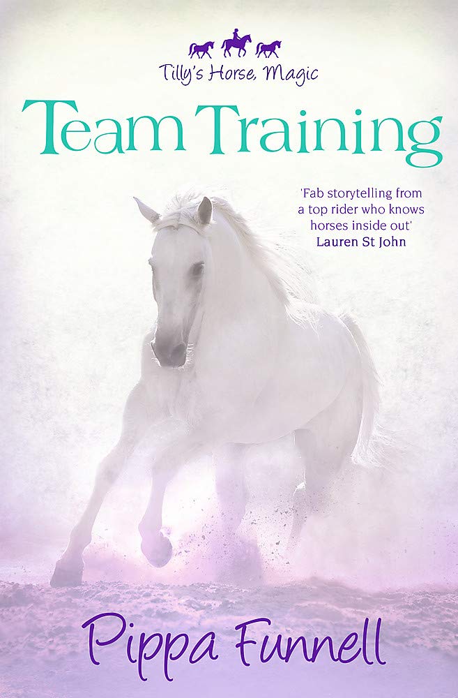 Team Training: Book 2 - Pippa Funnell