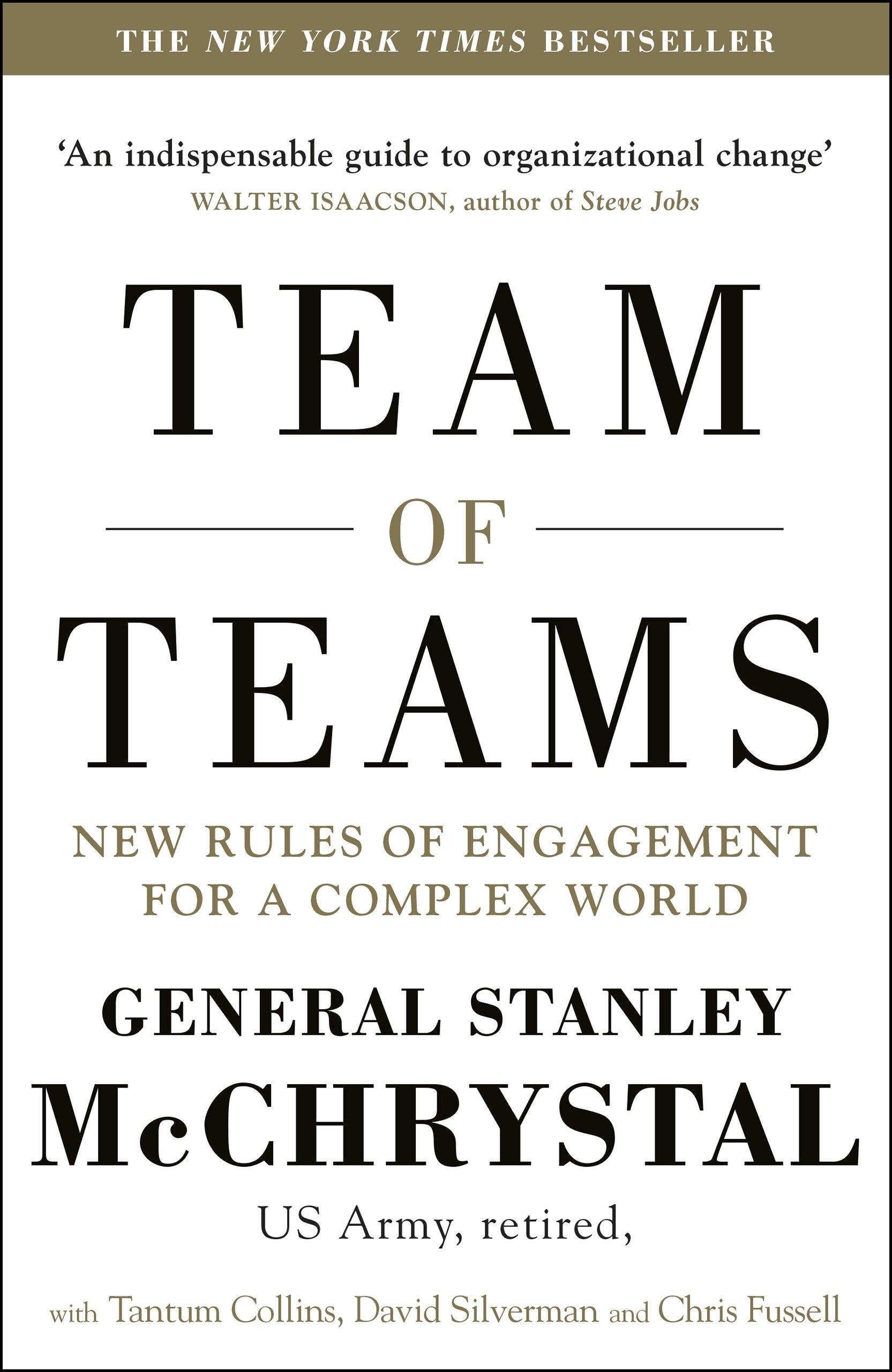 Team of Teams - General Stanley McChrystal and David Silverman