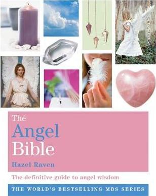 The Angel Bible - Hazel Raven