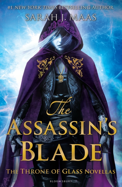 The Assassin's Blade (Throne OF Glass Series #1)- Sarah J. Maas