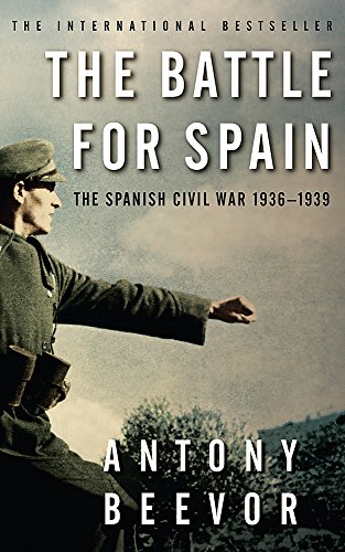 The Battle for Spain - Antony Beevor