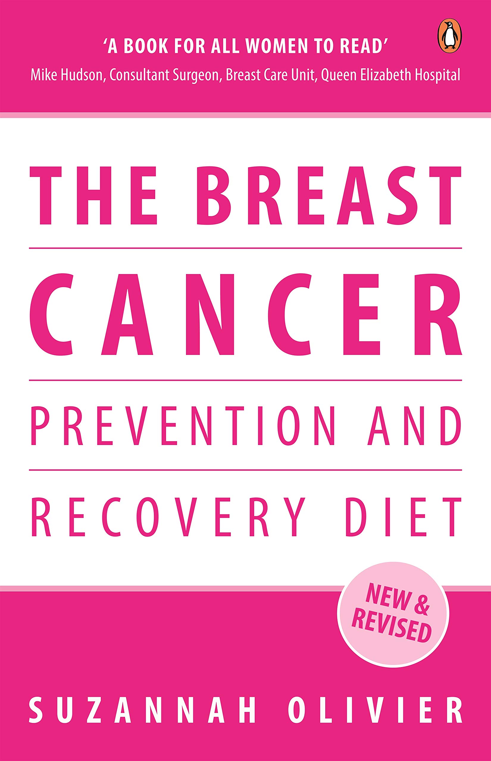 The Breast Cancer Prevention and Recovery Diet - Suzannah Olivier
