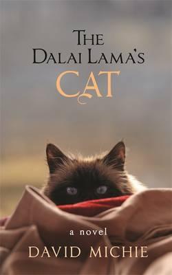 The Dalai Lama's Cat - David Michie