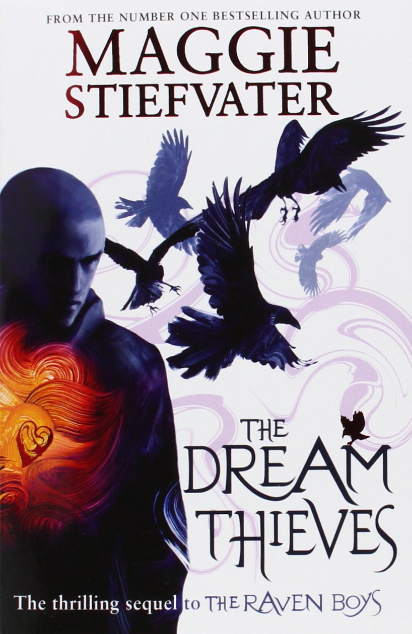 The Dream Thieves (The Raven Cycle: Book - Maggie Stiefvater)