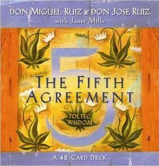 The Fifth Agreement Cards - Don Miguel Ruiz & Janet Mills