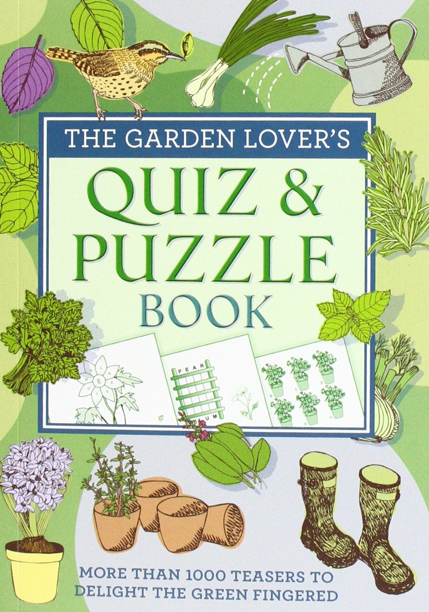 The Garden Lover's Quiz & Puzzle Book