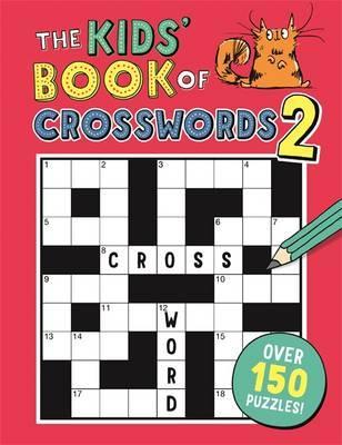 The Kids' Book of Crosswords 2 - Gareth Moore