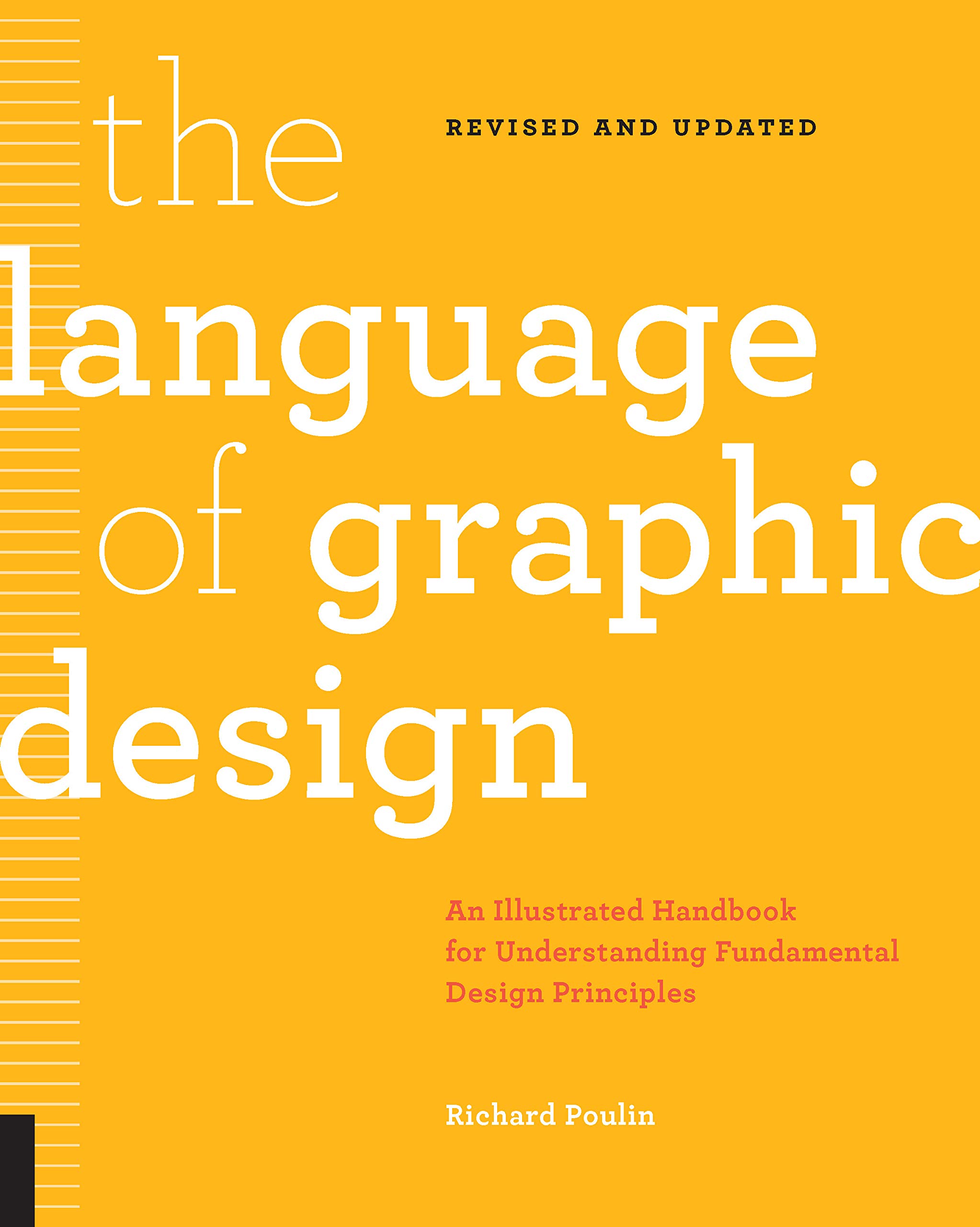 The Language of Graphic Design Revised and Updated - Richard Poulin